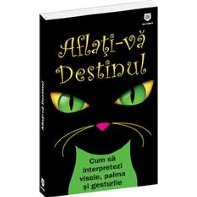 Aflaţi-vă Destinul